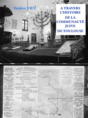 cover image of A TRAVERS L'HISTOIRE DE LA COMMUNAUTE JUIVE DE TOULOUSE